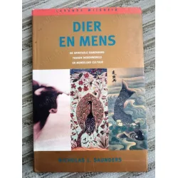 Dier en Mens (Animal and man) De Spirituelle Samenhang Tussen Dierenwereld en Menselijke Cultuur Flemenkçe (Dutch) Dier en Mens (Animal and man) De Spirituelle Samenhang Tussen Dierenwereld en Menselijke Cultuur Flemenkçe (Dutch)