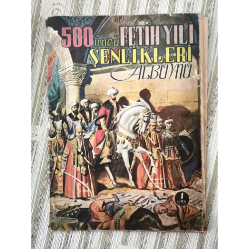 500 üncü Fetih Yılı Şenlikleri Albümü (Kapak: Münif Fehim)