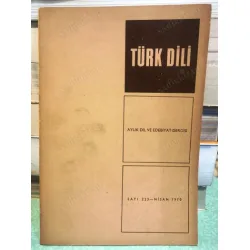 Türk Dili 223 Gazali / Şaik Gökyay, Öykülerde Cinsel İlişkiler, Russell / Akşit Göktürk, Sıcak Bir Gün / Selimoğlu,