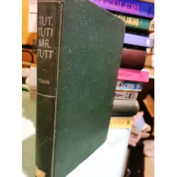Tut, Tut! Mr. Tutt * HardCover Tut, Tut! Mr. Tutt * HardCover