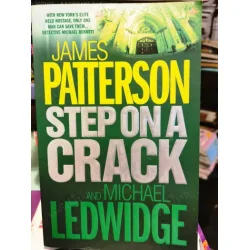Step on a Crack (A Michael Bennett Thriller) Step on a Crack (A Michael Bennett Thriller)