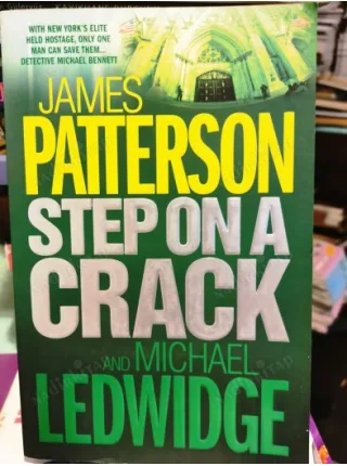 Step on a Crack (A Michael Bennett Thriller)
