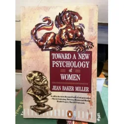 Toward a new psychology of Women (Second Edition) Toward a new psychology of Women (Second Edition)