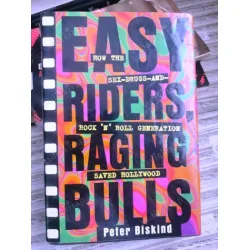 EASY RIDERS, RAGING BULLS How The Sex And Drugs And Rock and Roll Generation Saved Hollywood HardCover Şömizli EASY RIDERS, RAGING BULLS How The Sex And Drugs And Rock and Roll Generation Saved Hollywood HardCover Şömizli