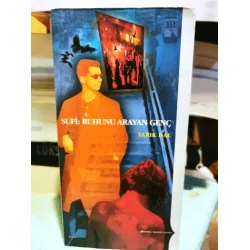 Sufi: Ruhunu Arayan Genç Sufi: Ruhunu Arayan Genç