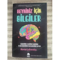 Beyniniz İçin Bilgiler Bilmediğiniz, Bildiğinizi Sandığınız ve Hiç Bilmediğinizi Hiç Bilmediğiniz Şeyler Beyniniz İçin Bilgiler Bilmediğiniz, Bildiğinizi Sandığınız ve Hiç Bilmediğinizi Hiç Bilmediğiniz Şeyler