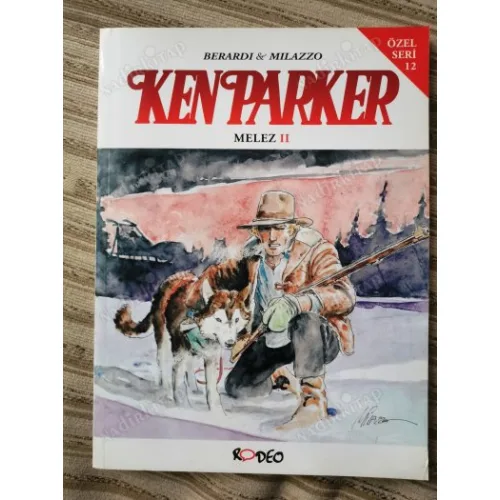 Ken Parker Özel Seri Sayı 12 Melez Avı II - Kan Avı I BKZ
