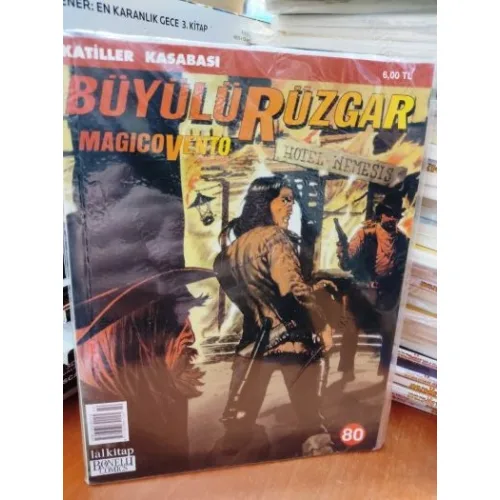 Büyülü Rüzgar | Magico Vento Sayı 80 Katiller Kasabası Tam Macera (131 Sayılık Seri)