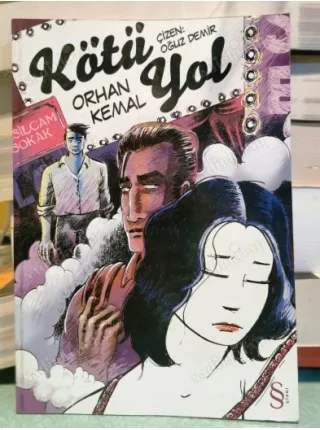 Kötü Yol - Orhan Kemal - ÇizgiRoman