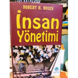 İnsan Yönetimi İşletmeyi İçeriden Dışarıya Dönüştürmek Ciltli Şömizli