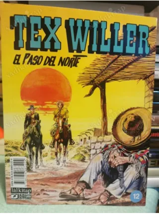 Teks - TEX WILLER Sayı 12 - EL PASO DEL NORTE