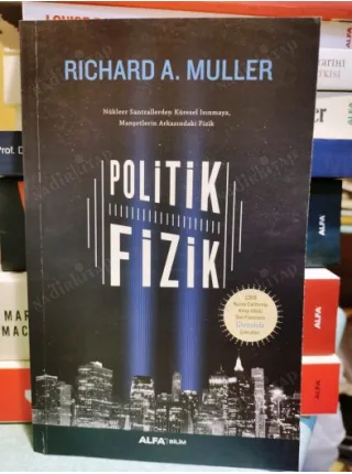 Politik Fizik (Manşetlerin Arkasındaki Fizik)