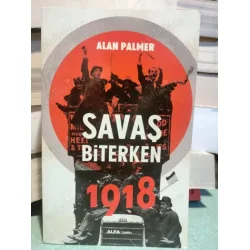 Savaş Biterken 1918