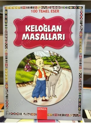 Keloğlan Masalları (100 Temel Eser)
