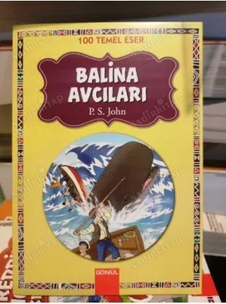 Balina Avcıları (100 Temel Eser)