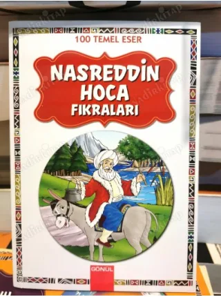 Nasreddin Hoca Fıkraları (100 Temel Eser)