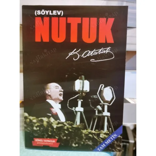Nutuk (Söylev) Tam Metin