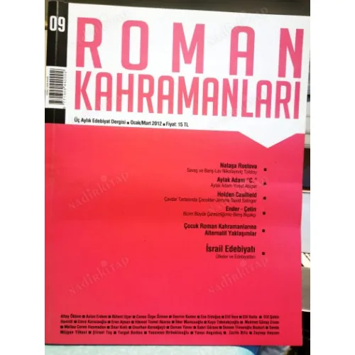 Roman Kahramanları 9 2012 Savaş ve Barış , Aylak Adam, Çavdar Tarlasında Çocuklar, Çocuk Roman Kahramanlarına Alternatif Yaklaşım, İsrail Edebiyatı