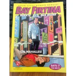 Bay Fırtına : Dedektif Nick Raider Sayı: 7 * Çin Mahallesi * Tam Macera 15 Sayılık Seri
