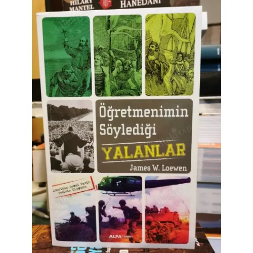 Öğretmenimin Söylediği Yalanlar ( Amerikan Resmi Tarih Tezinin Oluşumu )