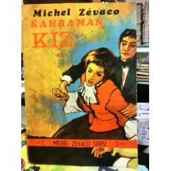 Kahraman Kız ( Zevaco ) Kahraman Kız ( Zevaco )