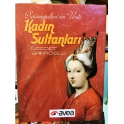 Kadın Sultanları Osmanoğulları Kadın Sultanları Osmanoğulları