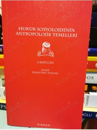 Hukuk Sosyolojisinin Antropolojik Temelleri