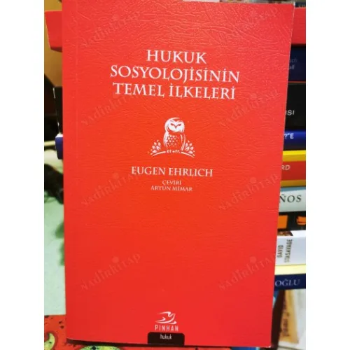 Hukuk Sosyolojisinin Temel İlkeleri