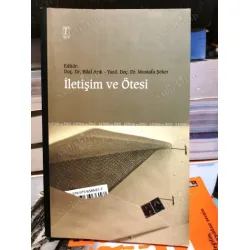 İletişim ve Ötesi