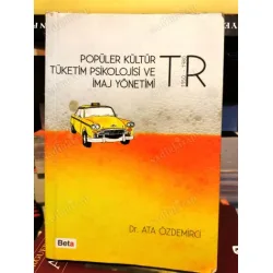 Popüler Kültür Tüketim Psikolojisi ve İmaj Yönetimi TR 1950 - 1980