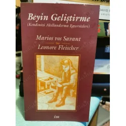 Beyin Geliştirme (Kendinizi Akıllandırma Egzersizi) Beyin Geliştirme (Kendinizi Akıllandırma Egzersizi)