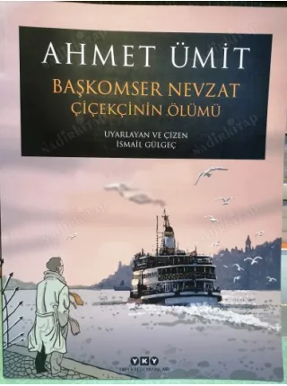 Ahmet Ümit | Başkomser Nevzat - Çiçekçinin Ölümü Çizgi Roman