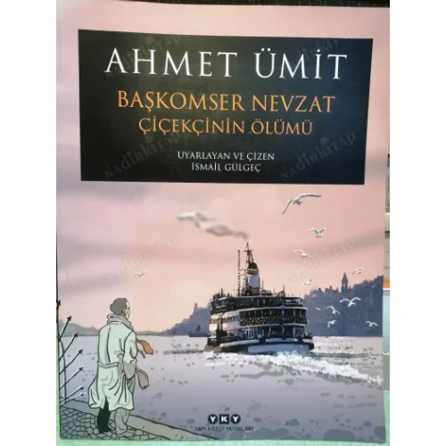Ahmet Ümit | Başkomser Nevzat - Çiçekçinin Ölümü Çizgi Roman