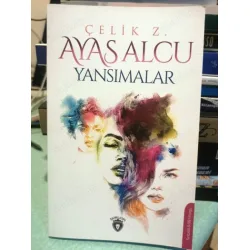 Ayas Alcu- Yansımalar Ayas Alcu- Yansımalar