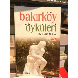 Bakırköy Öyküleri (Psikiyatr Ali Rıza Çeliker