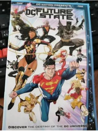 DC Future State: DISCOVER Destiny of DC UNIVERSE
