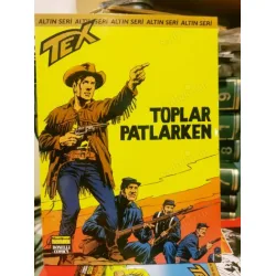 Tex (Teks) Sayı 114 Toplar Patlarken (Altın Seri 168 sayılık) Tex (Teks) Sayı 114 Toplar Patlarken (Altın Seri 168 sayılık)