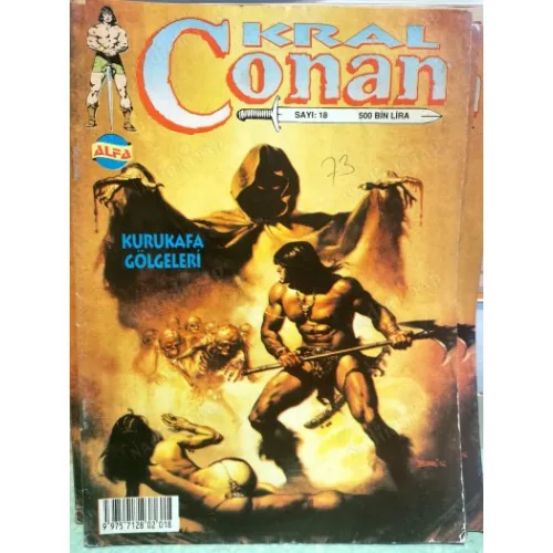 CONAN Kral Conan Sayı 18 Kurukafa Gölgeleri (Alfa 42 Sayılık Seri) BKZ