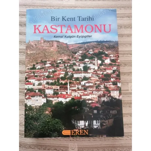 Bir Kent Tarihi Kastamonu (İmzalı ve İthaflı)