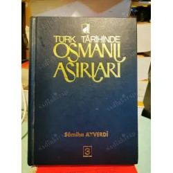 Türk Tarihinde Osmanlı Asırları Cilt 3 Ciltli BKZ Türk Tarihinde Osmanlı Asırları Cilt 3 Ciltli BKZ