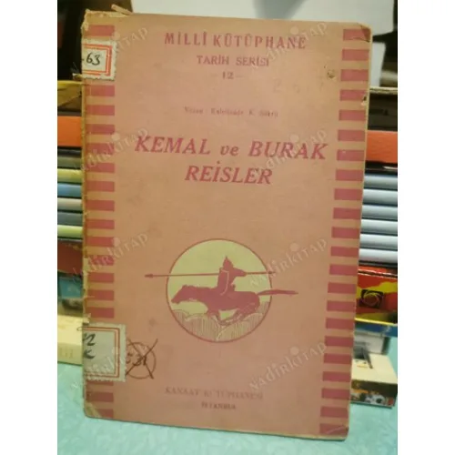 Kemal ve Burak Reisler
