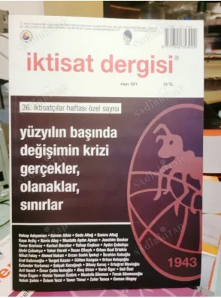 İktisat 521 Yüzyılın Başında Değişim Krizi gerçekler, olanaklar, sınırlar , Avrupa Krizi, Sansür, Adalet, Demokrasi
