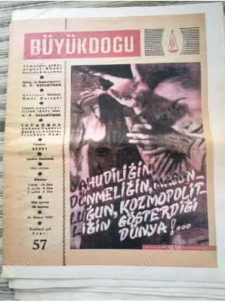 Büyük Doğu Siyasi ve Edebi Mecmua 57 Satılan İmparatorluk, Battal Gazi Senaryo Roman Kısakürek, Gıda ve Seciye Nur Baki, İstanbul Mezbahasnda Haham TB