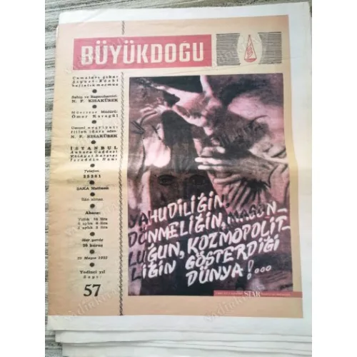 Büyük Doğu Siyasi ve Edebi Mecmua 57 Satılan İmparatorluk, Battal Gazi Senaryo Roman Kısakürek, Gıda ve Seciye Nur Baki, İstanbul Mezbahasnda Haham TB