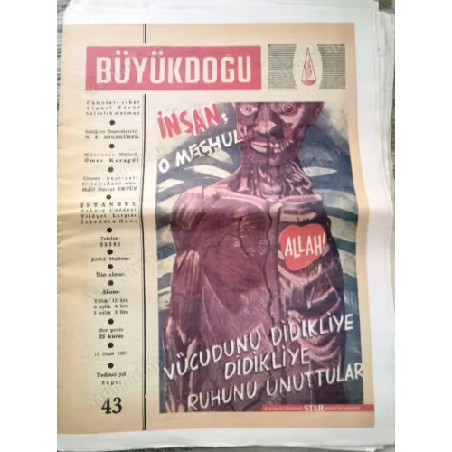 Büyük Doğu Siyasi ve Edebi Mecmua 43 Halimizin Panoraması, Türk Moskof Harpler Ekrem Koçu, Malatya Konuşması, Borsada Tedavi Nahid Sırrı Örik TB