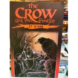 IDW The Crow: Gece Yarısı Efsaneleri Cilt 2 Et ve Kan IDW The Crow: Gece Yarısı Efsaneleri Cilt 2 Et ve Kan