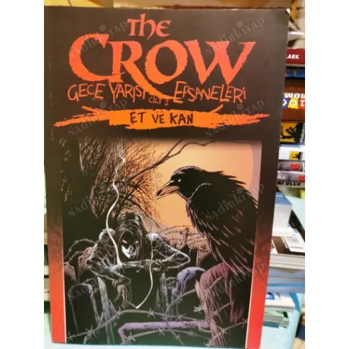 IDW The Crow: Gece Yarısı Efsaneleri Cilt 2 Et ve Kan