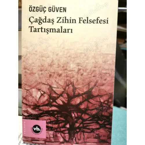 Çağdaş Zihin Felsefesi Tartışmaları