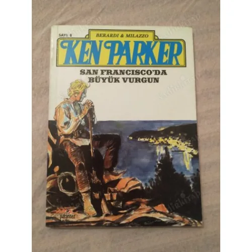 Ken Parker Sayı 8 SAN FRANCISCO