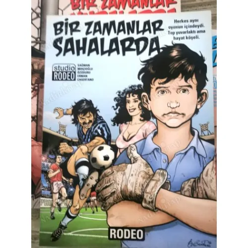 Bir Zamanlar Sahalarda Rodeo Albümler Dizisi No: 10 Kuşe Renkli Baskı